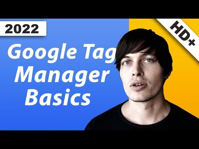 Google Tag Manager Tutorial: Basics Schritt für Schritt erklärt