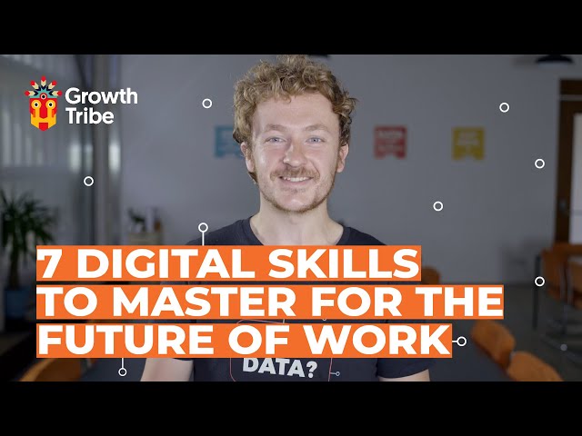 Top 7 Digital Skills to Master The Future of Work | And Where to go to Learn