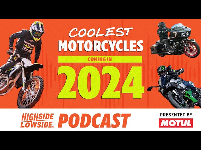 Exciting New Motorcycles Releasing In 2024!  | HSLS S08E01