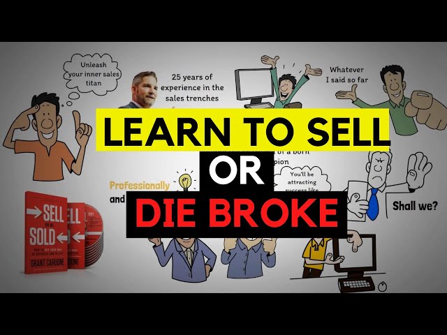 Sell or Be Sold by Grant Cardone (Book Summary)
