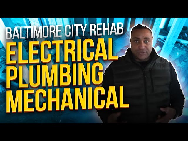 Baltimore City Edmondson Village Rehab Video 2 | Electrical Plumbing Mechanical Rough In