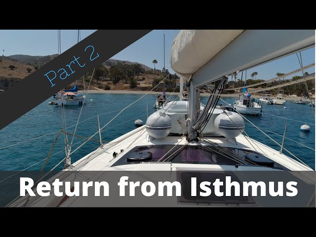Return from the Isthmus (back to Home Port)