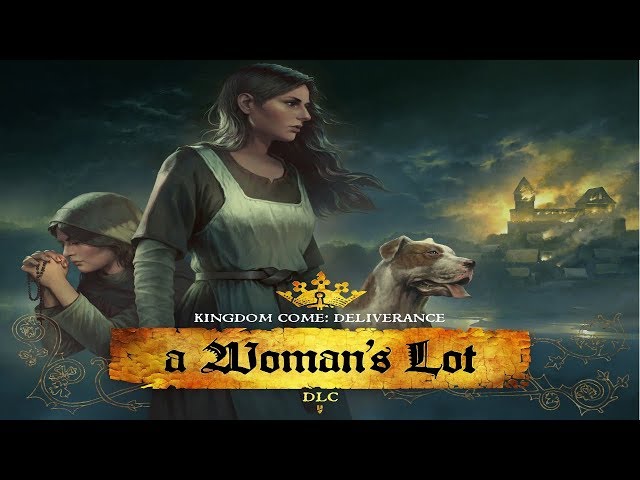 Kingdom Come: Deliverance | A Woman's Lot DLC Preview | Dog Companion Mechanics | PAX EAST 2019