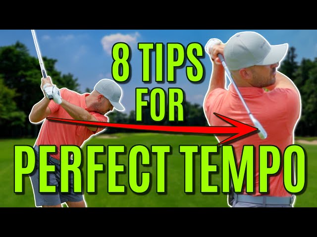 GOLF: PERFECT Tempo And Rhythm | 8 Strategies (How To STOP Rushing The Golf Swing!)