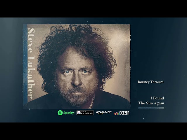 Steve Lukather - Journey Through (I Found The Sun Again)