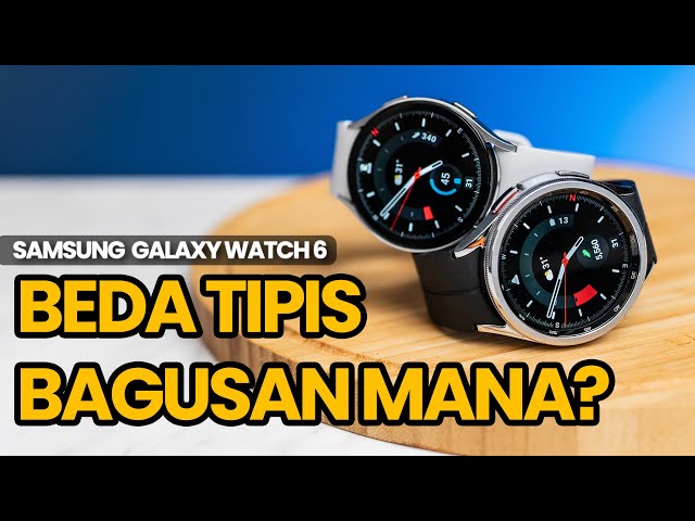 Samsung Galaxy Watch 6 vs Watch 6 Classic Setelah 30 Hari Pemakaian | Bagusan Mana, Worth It Mana?