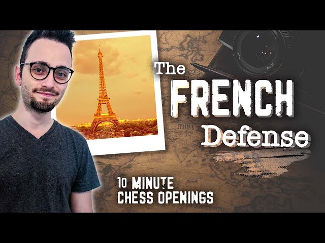Learn the French Defense | 10-Minute Chess Openings