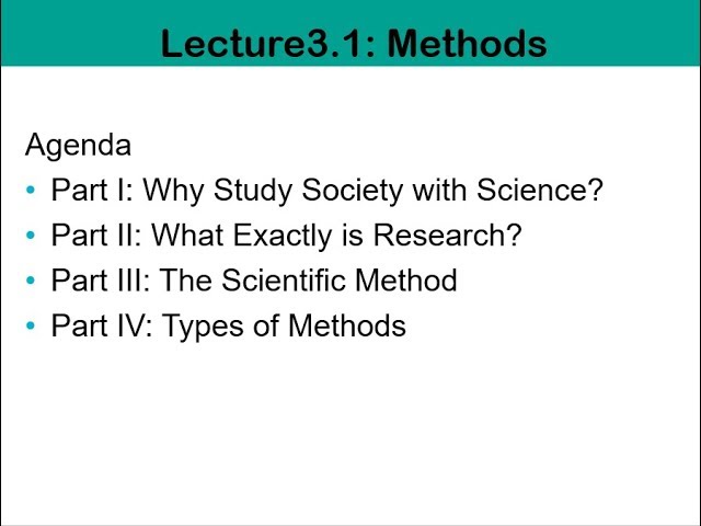 Soc 101 Lecture 3.1 Methods