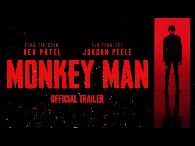 MONKEY MAN | Official Trailer (Universal Pictures) - HD