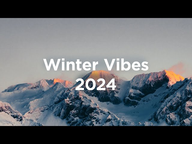 Winter Morning Vibes 2024 ❄️ Chill House Mix