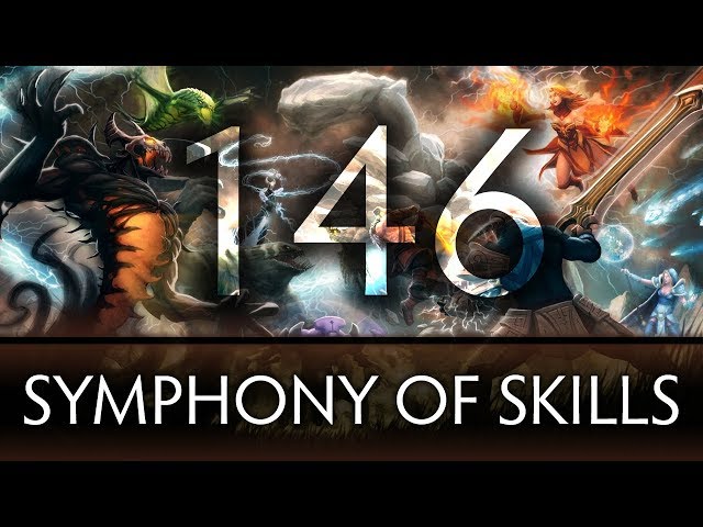 Dota 2 Symphony of Skills 146