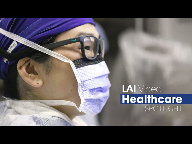 LAI Video - Healthcare Spotlight