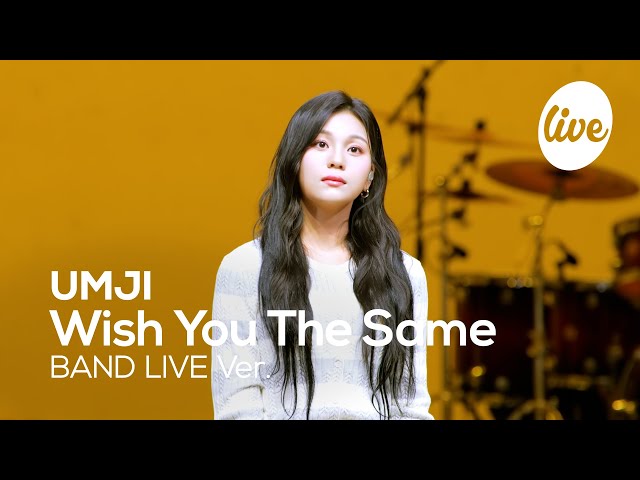 [4K] UMJI - “Wish You The Same (Prod. Lee Sang Soon)” Band LIVE [it's Live] K-POP live music show