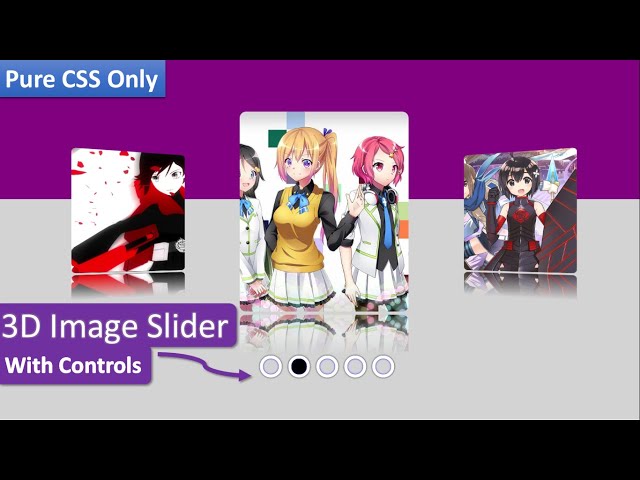 3D Image Slider Using Pure HTML and CSS | Image Slider With Controls Using Radio Buttons And  CSS.