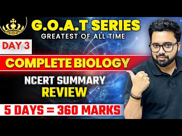 G.O.A.T series -3 | अंतिम प्रहार with Pranav Pundarik 🔥 | NCERT SUMMARY REVIEW | 5 Days =360 Marks