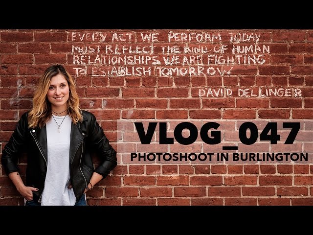 Vlog # 47 | Photoshoot in Burlington 🇺🇸
