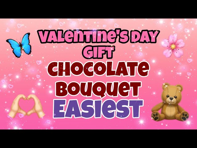 DIY V-day chocolate bouquet 💜🍫/Valentine's day gift 💗/V-day last minute gift ❤️/@Cosmicwave885