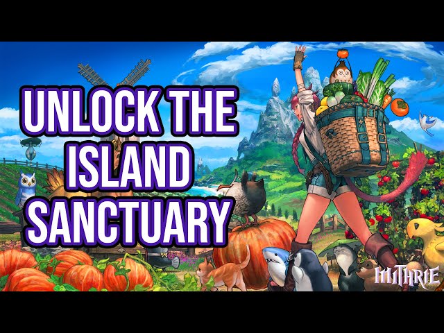 FFXIV 6.2 1692 Island Sanctuary Unlock Guide