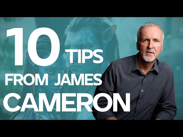 10 Screenwriting Tips from James Cameron Masterclass on how he wrote Titanic and Avatar
