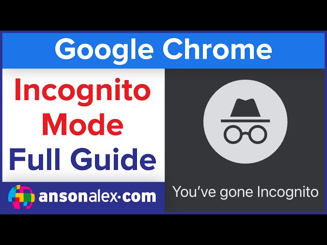 Google Chrome Incognito Guide | Private Browsing Tutorial