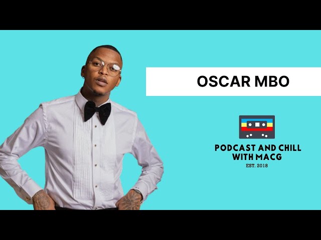 EPISODE 513 | Oscar Mbo on Missing Gigs, Promoters, Kabza De Small, Fake Clothes, Female DJ's, MÖRDA