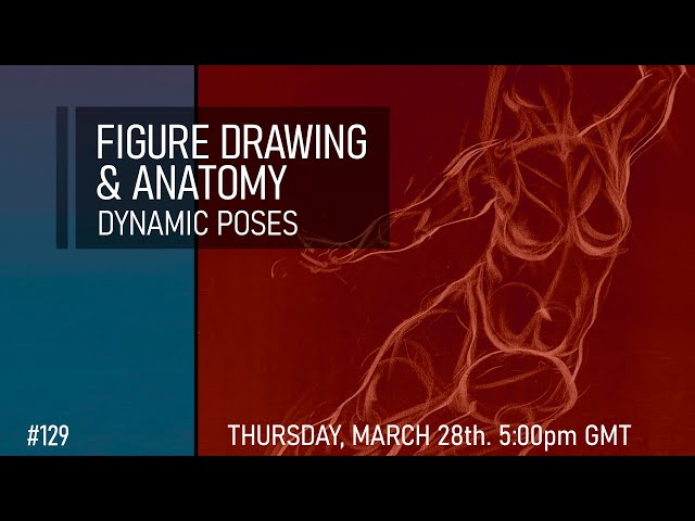 Figure Drawing & Anatomy - Dynamic Poses #129