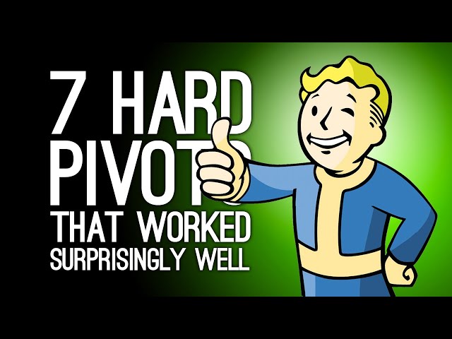 7 Hard Pivots for Games That Shouldn't Have Worked But Did