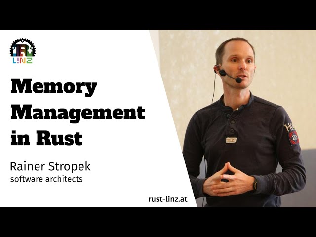 Rainer Stropek - Memory Management in Rust