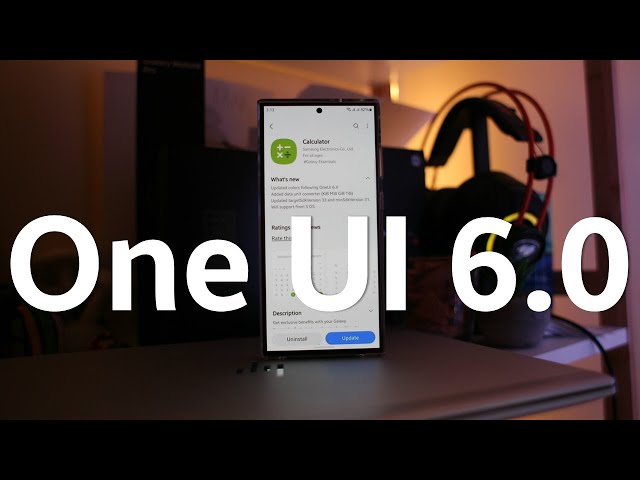 Samsung One UI 6.0 is around the corner: First Real Proof!