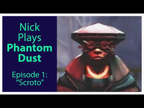 Nick plays Phantom Dust: The Complete Series