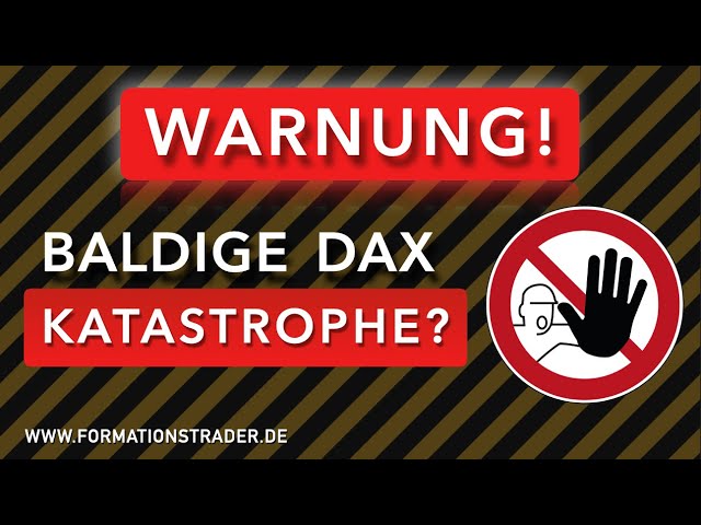 Warnung: Baldige Dax-Katastrophe?