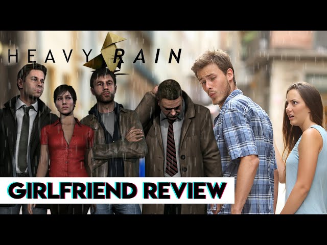 Should Your Boyfriend Play Heavy Rain?