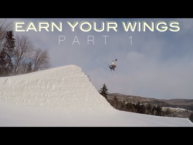 Earn Your Wings pt 1 [Ski & Snowboard Edit]