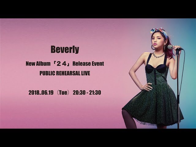 Beverly「２４」発売記念　公開リハーサルライブ！