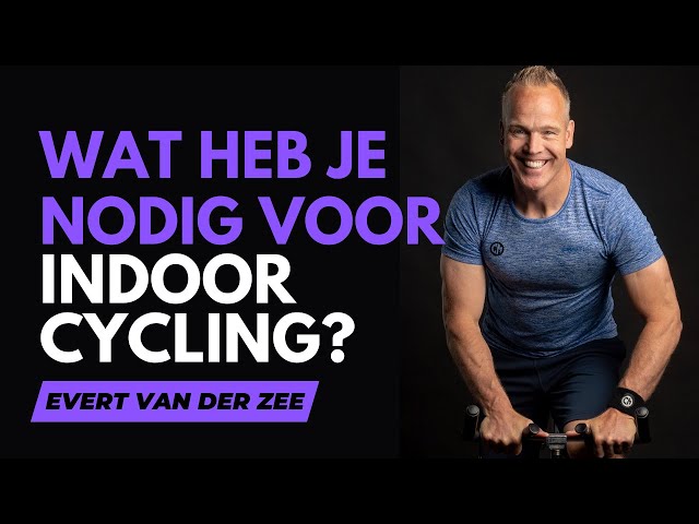 Wat heb je nodig voor Indoor Cycling?