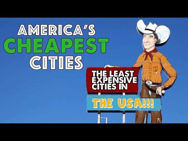 The 10 CHEAPEST CITIES in AMERICA