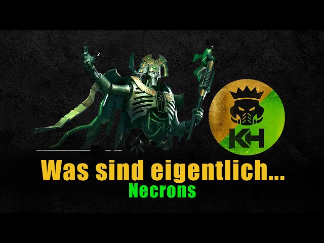 Was sind eigentlich Necrons? - Warhammer 40k in 15 Minuten - Kings of the Hill