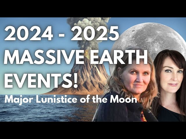 POWERFUL ASTROLOGY - Incredible Earth and Weather Events with the Moons Major Lunistice!