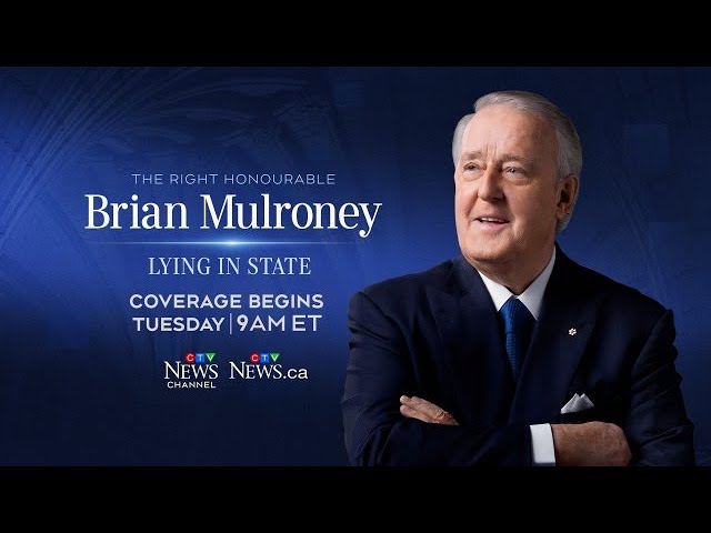 WATCH LIVE: CTV News Channel special coverage as Canadians pay respects to Brian Mulroney