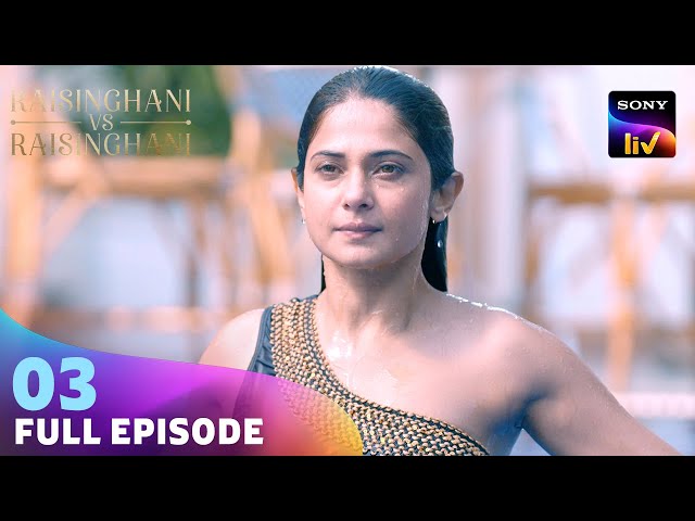 Virat और Anushka ने Solve की अपने Differences | Raisinghani vs Raisinghani | Ep 03 | Full Episode