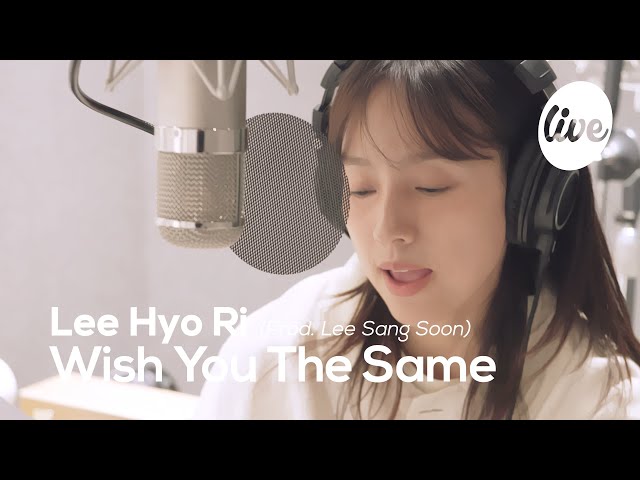 [4K] Lee Hyo Ri - “Wish You The Same (Prod. Lee Sang Soon)” [it's Live] K-POP live music show