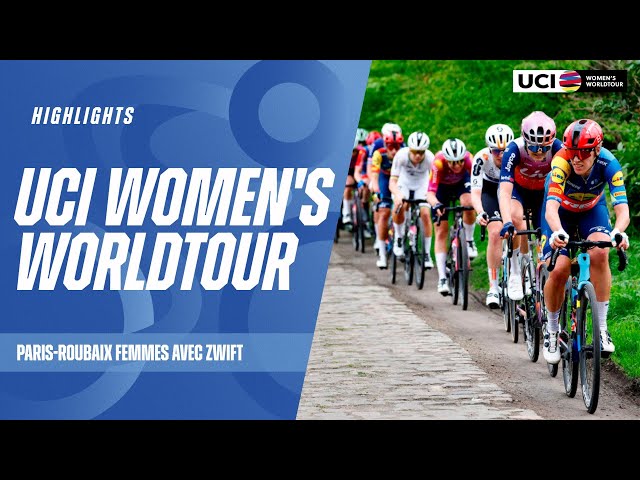 Paris-Roubaix Femmes avec Zwift Highlights | 2024 UCI Women's WorldTour