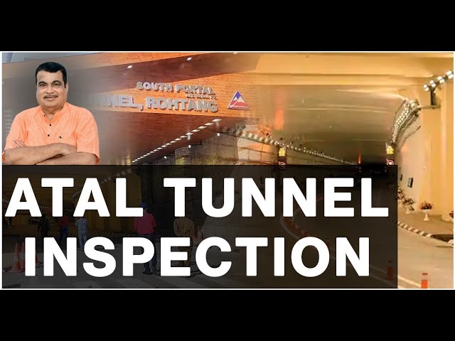 Union Minister Nitin Gadkari and CM of Himachal Pradesh Jairam Thakur inspect Atal Tunnel