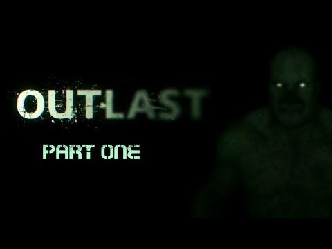 Let's Play: Outlast