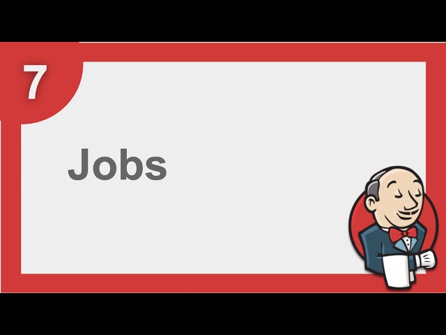 Jenkins Beginner Tutorial 7 - Getting started with JOBS