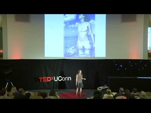 An epidemic of beauty sickness | Renee Engeln | TEDxUConn 2013