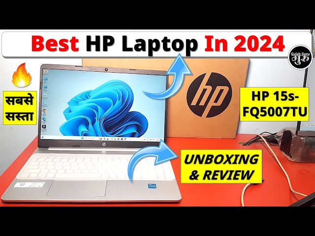 Best Laptop In 2024 || HP 15s-FQ5007TU 12th Gen Intel Core i3 Laptop || Unboxing & Review Hindi