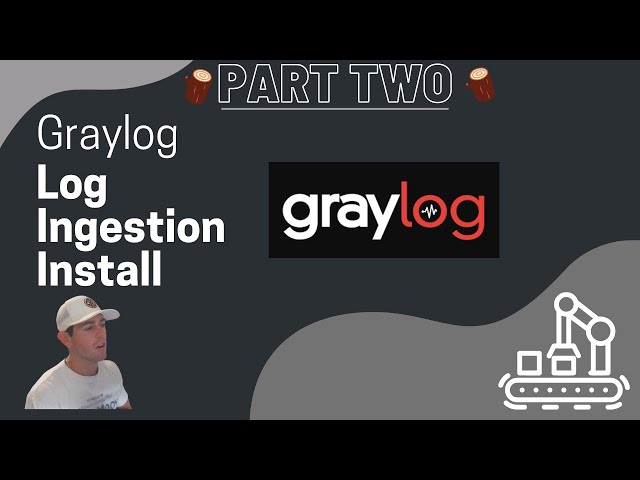 Graylog Install - Best Log Ingester for Your SIEM!