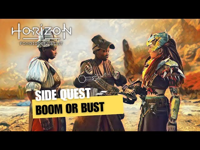 Horizon Forbidden West | Very Hard | Side Quest |  Boom or Bust