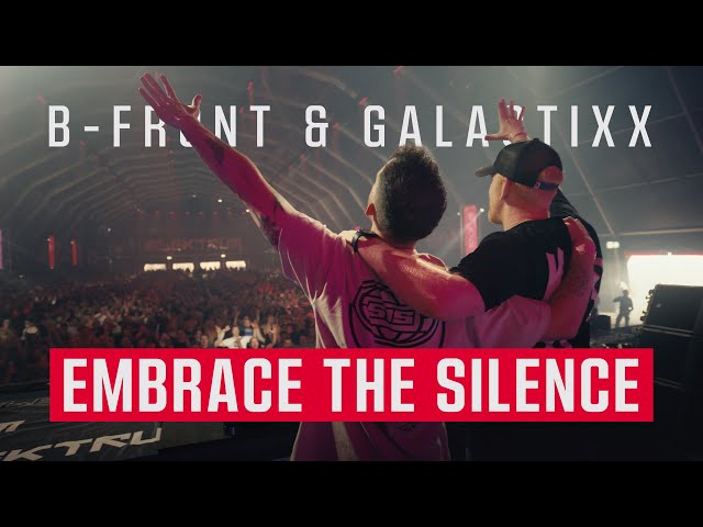 B-Front & Galactixx  - Embrace The Silence (Official Videoclip)